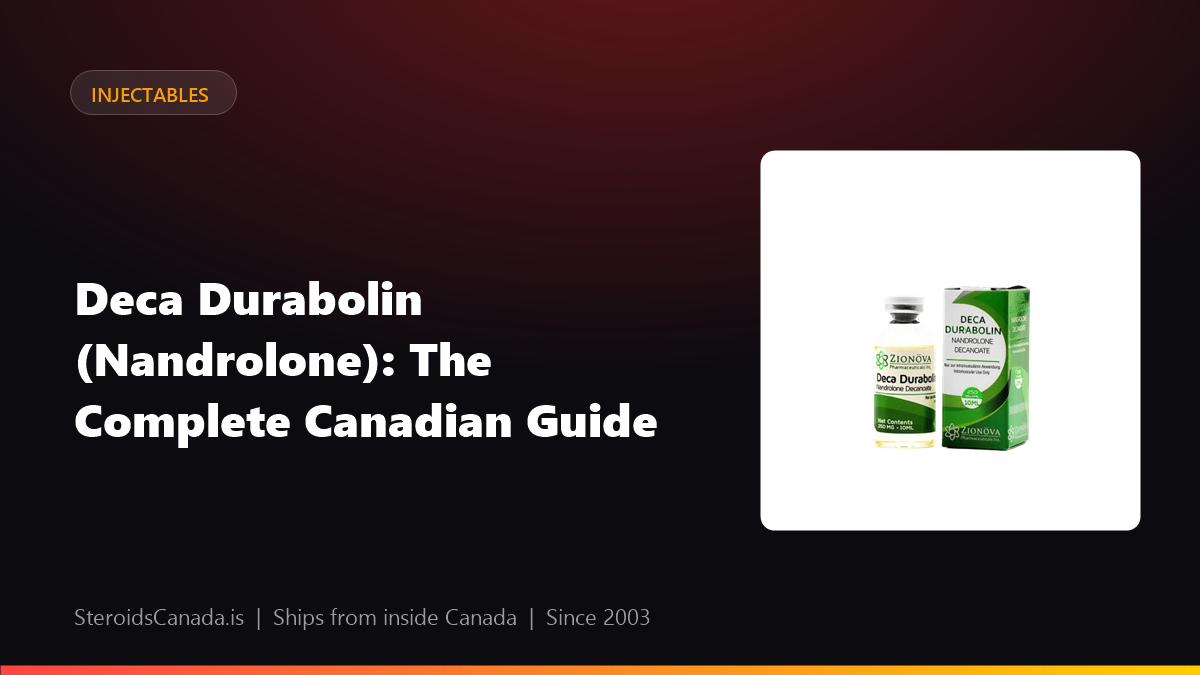 Deca Durabolin (Nandrolone): The Complete Canadian Guide